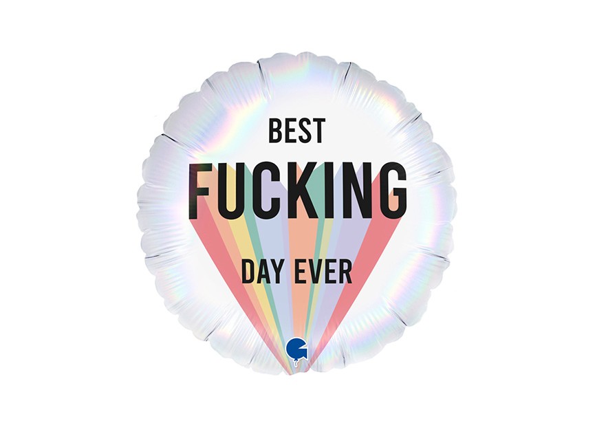 Sempertex-Folie-Betallic-Anagram-Flexmetal-Balloons-Shape-Best Fucking Day Ever